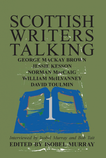 Scottish Writers Talking 1