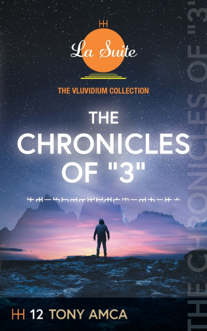 The Chronicles Of '3'