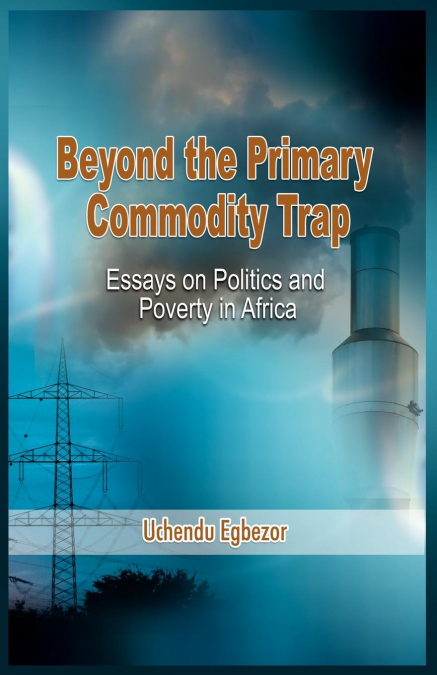 Beyond the Primary Commodity Trap