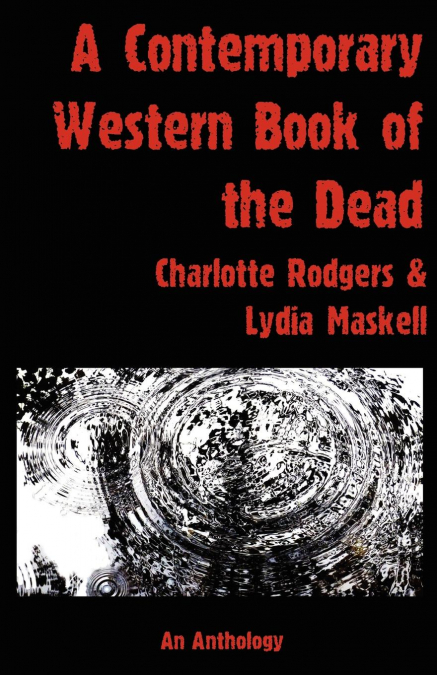 A Contemporary  Western Book Of The Dead