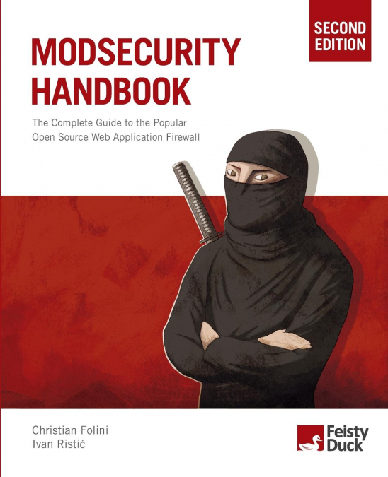 ModSecurity Handbook, Second Edition