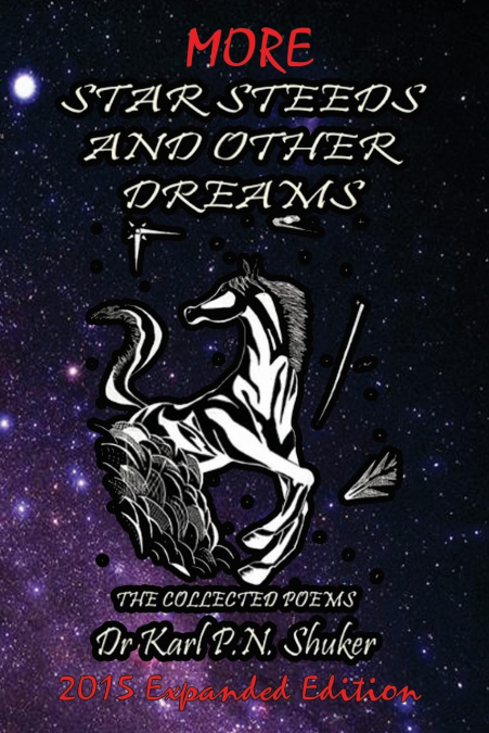 More Star Steeds and other Dreams