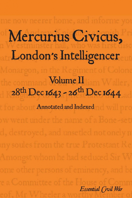 Mercurius Civicus, London's Intelligencer - Volume II