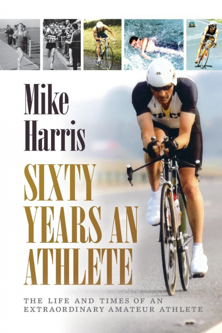 Sixty Years an Athlete