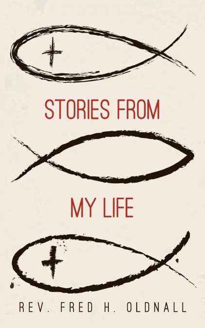 Stories From My Life