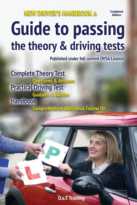 New driver’s handbook & guide to passing the theory & driving tests