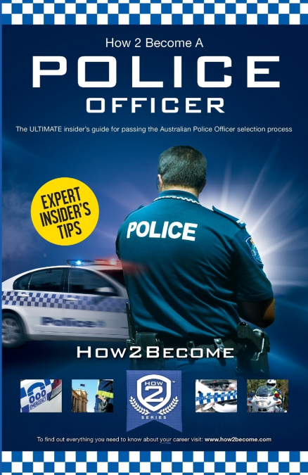 How to Become an Australian Police Officer