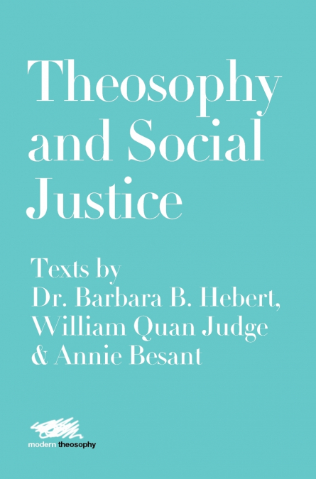 Theosophy and Social Justice