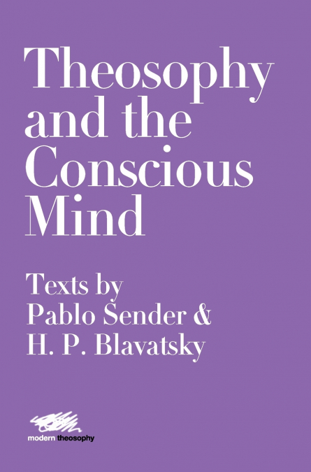 Theosophy and the Conscious Mind