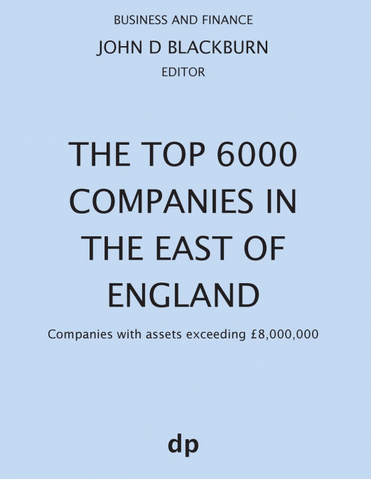 The Top 6000 Companies in The East of England