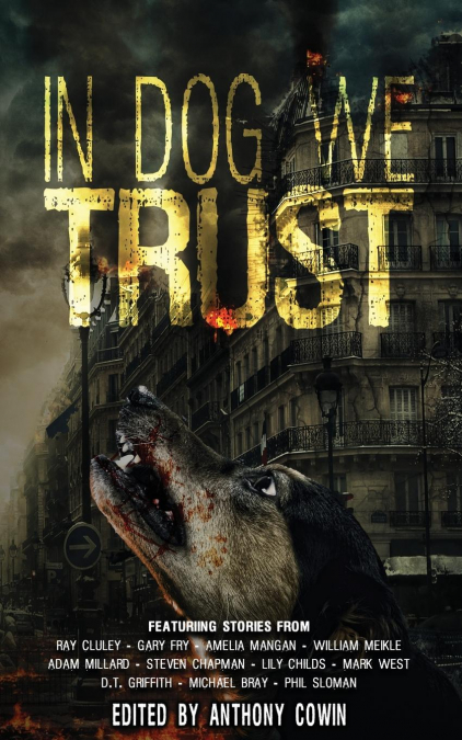 In Dog We Trust