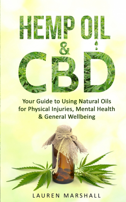 Hemp Oil and CBD