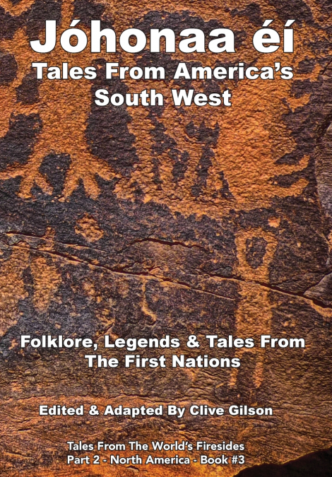 Jóhonaaʼéí -Tales From America’s South West