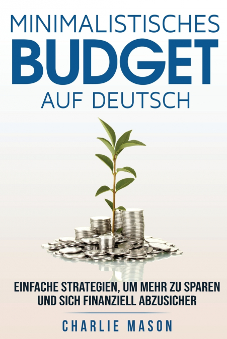 Minimalistisches Budget Auf Deutsch/ Minimalist budget in German