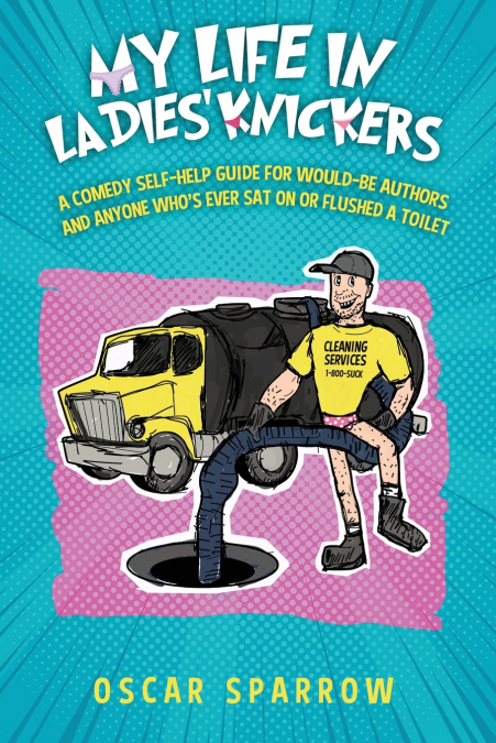 My Life in Ladies' Knickers