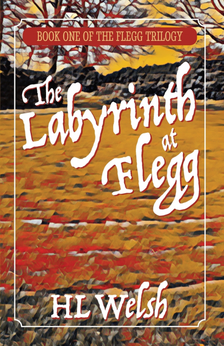 The Labyrinth at Flegg