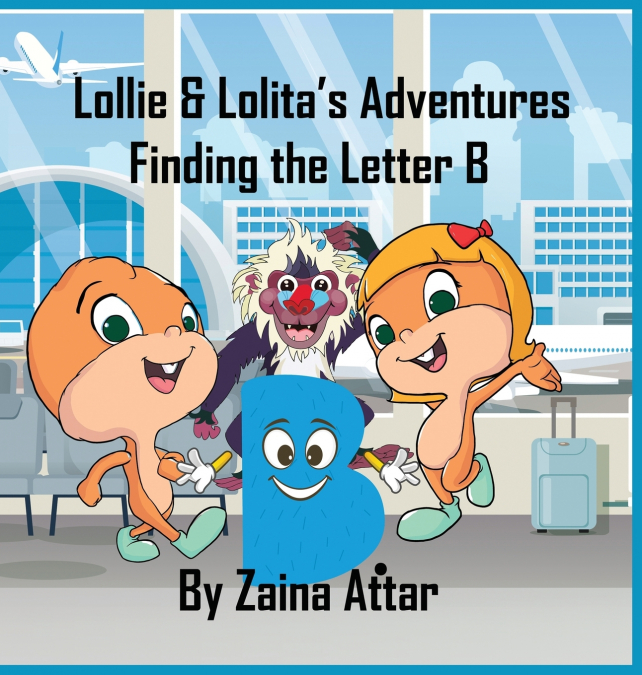 Lollie and Lolita’s Adventures