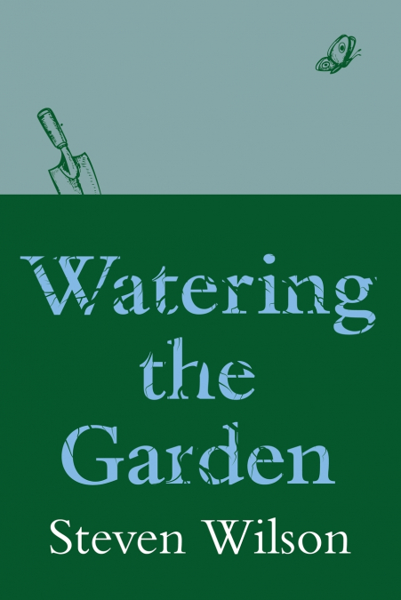 Watering the Garden