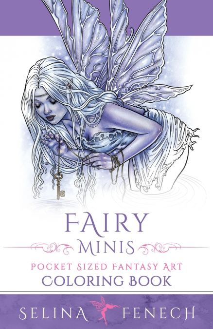 Fairy Minis - Pocket Sized Fairy Fantasy Art Coloring Book