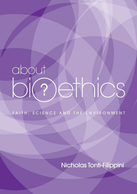 About Bioethics V