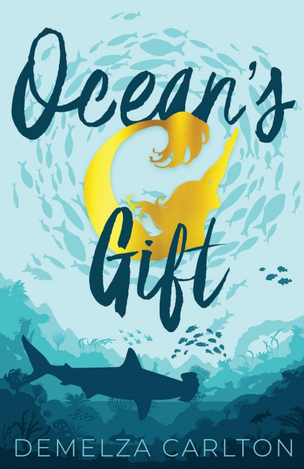 Ocean’s Gift