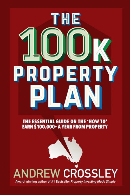 The 100k Property Plan