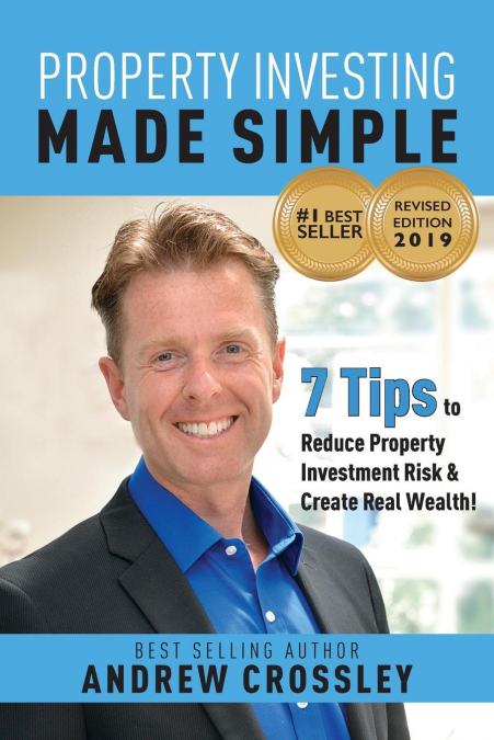Property Investing Made Simple (REVISED EDITION)