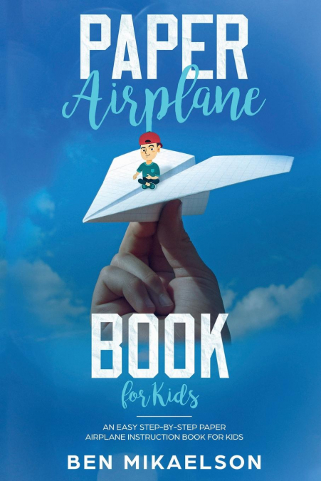 Paper Airplane Book For Kids