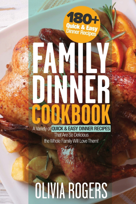 Family Dinner Cookbook