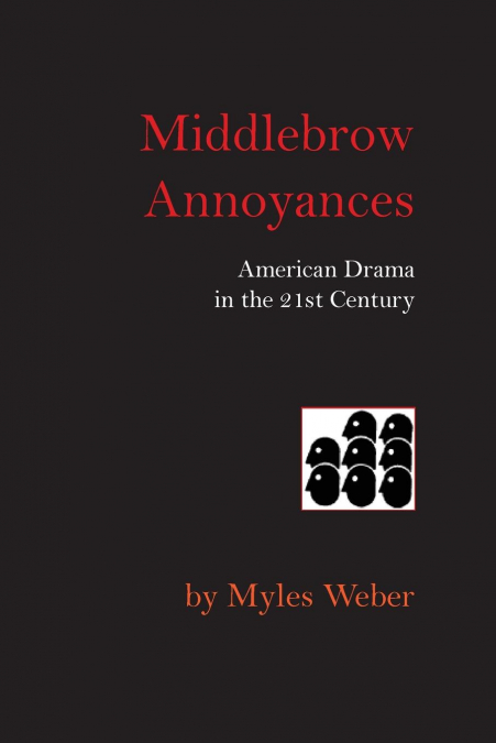 Middlebrow Annoyances