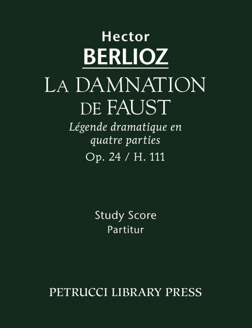 La Damnation de Faust, Op.24