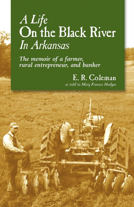 A Life on the Black River in Arkansas