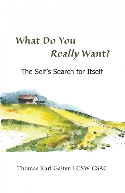What Do You REALLY Want?