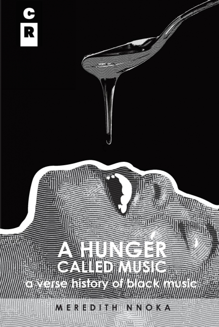 A Hunger Called Music