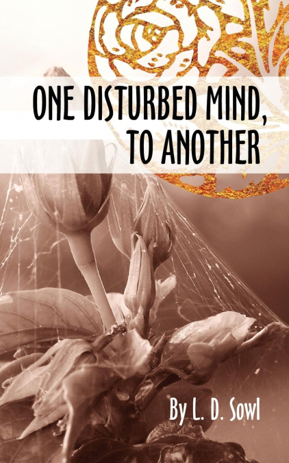 One Disturbed Mind,  To Another