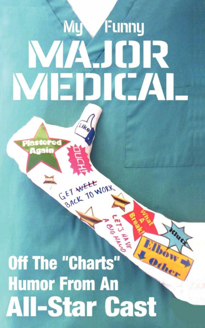 My Funny Major Medical