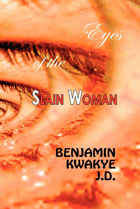 Eyes of the Slain Woman
