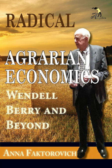 Radical Agrarian Economics