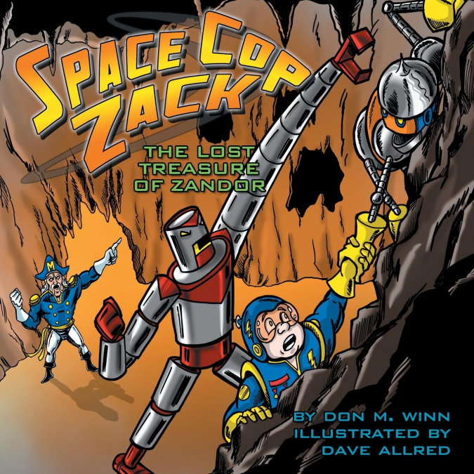 Space Cop Zack, The Lost Treasure of Zandor
