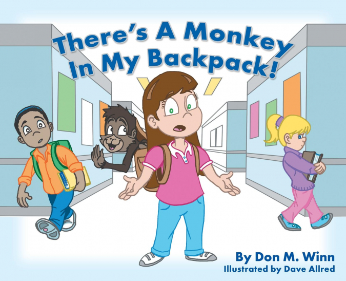 There’s a Monkey in My Backpack!