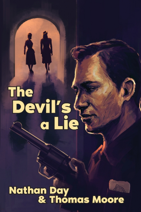 The Devil’s A Lie