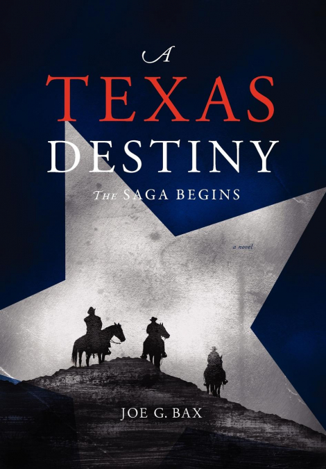 A Texas Destiny