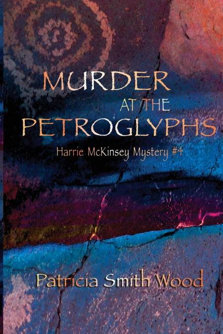 Murder at the Petroglyphs