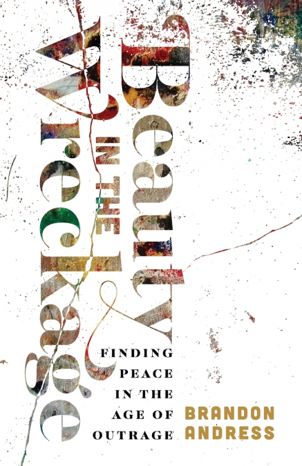 Beauty in the Wreckage