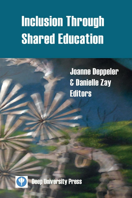 Inclusion Through Shared Education