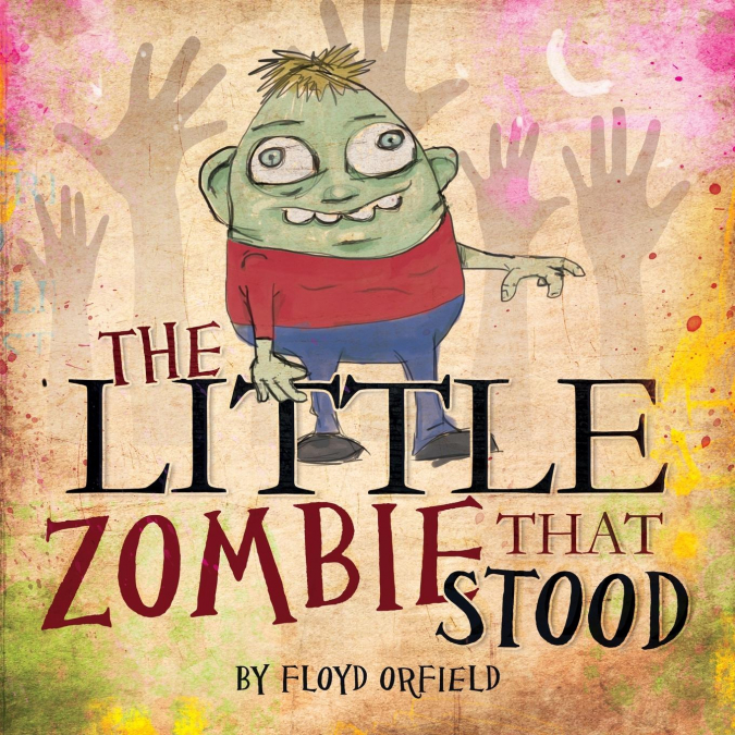 The Little Zombie That Stood