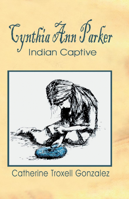Cynthia Ann Parker