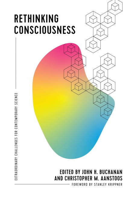 Rethinking Consciousness