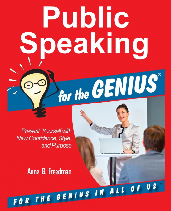 Public Speaking for the GENIUS