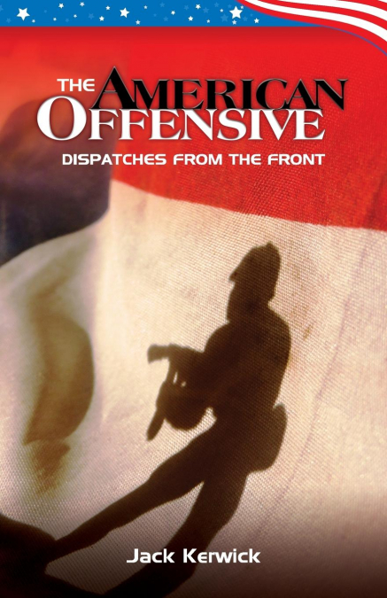The American Offensive